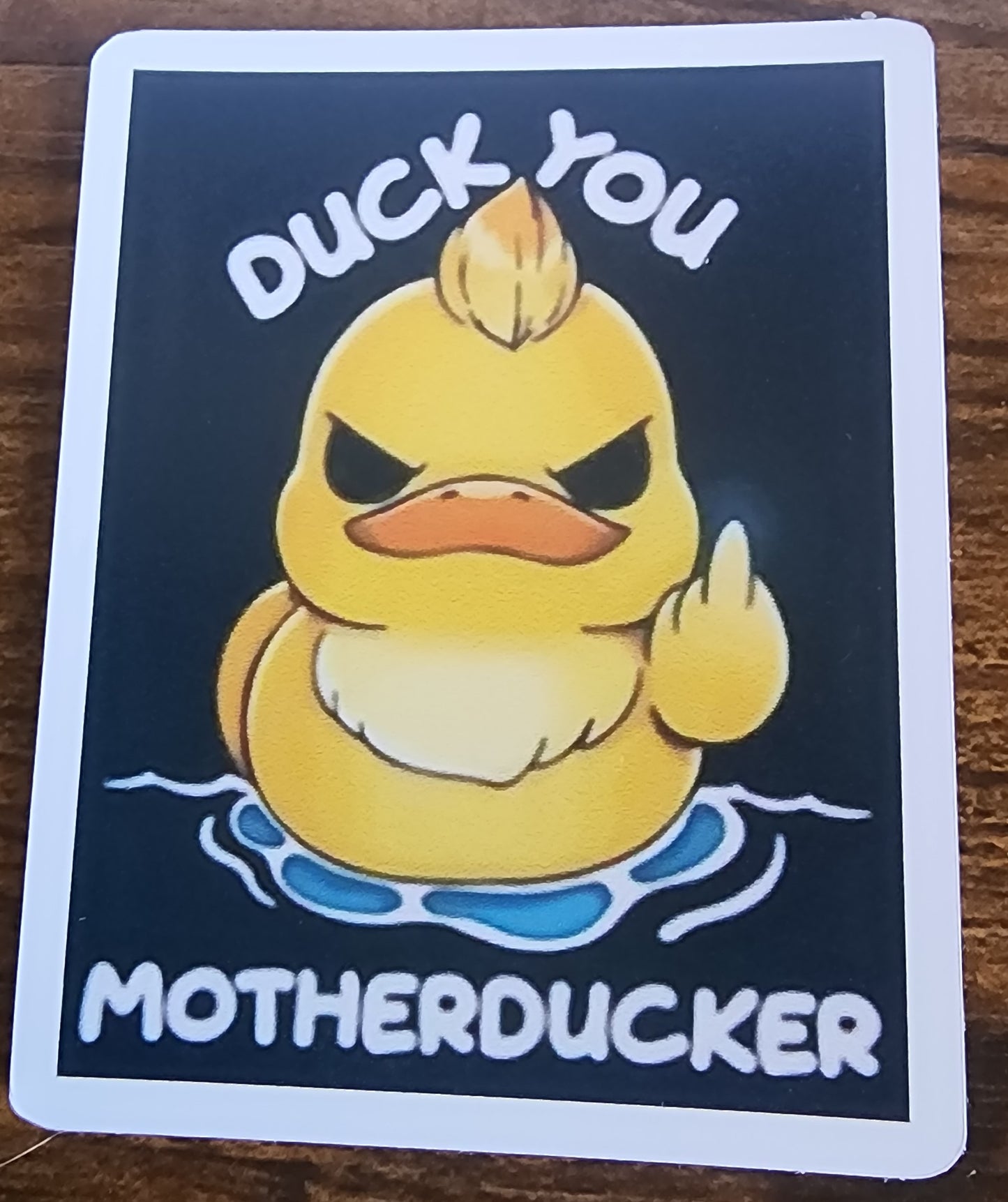 Duck you sticker